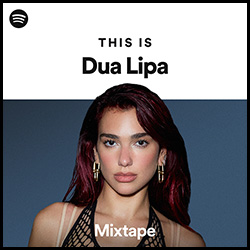 This is Dua Lipa Mixtape 『This is Dua Lipa Mixtape』のポスター